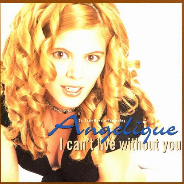 I Can't Live Without You