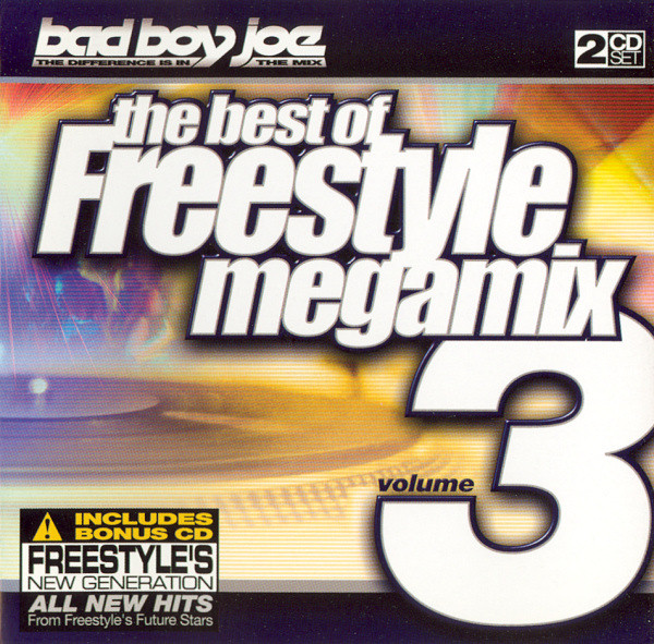 The Best Of Freestyle Megamix - Volume 3