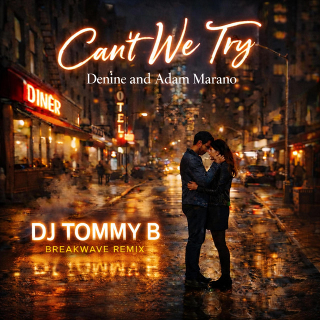 Can't We Try (Breakwave Mix)