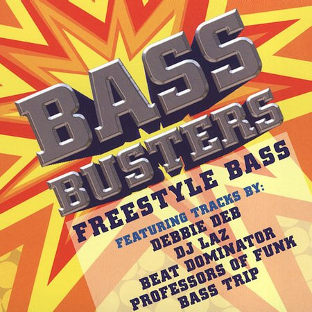 Bass Busters - Freestyle Bass
