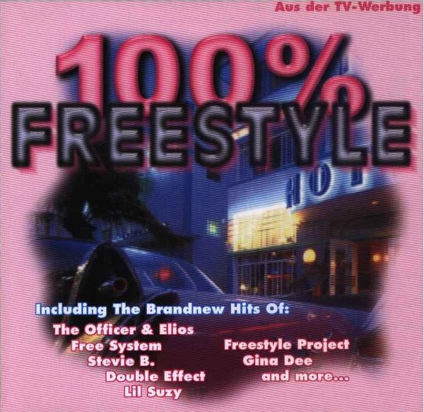 100 Percent Freestyle - Volume 1