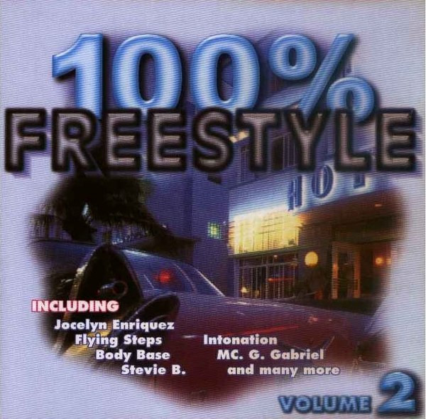 100 Percent Freestyle - Volume 2