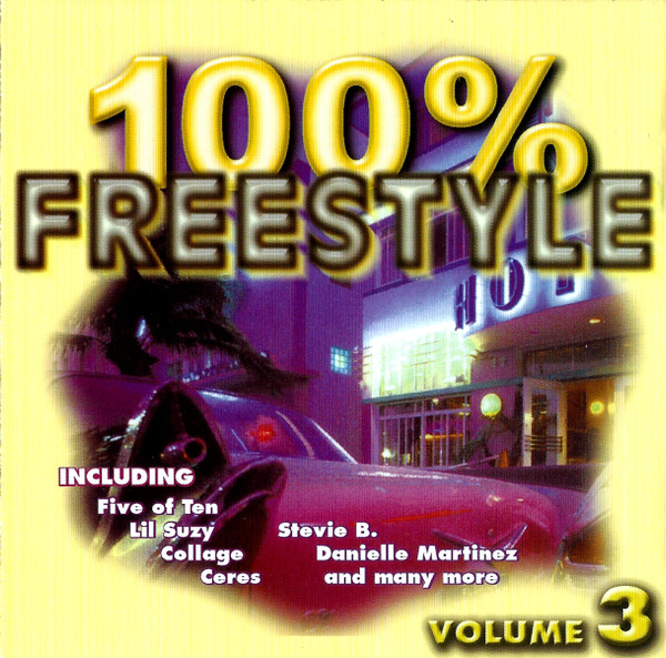 100 Percent Freestyle - Volume 3