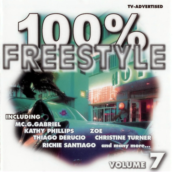 100 Percent Freestyle - Volume 7