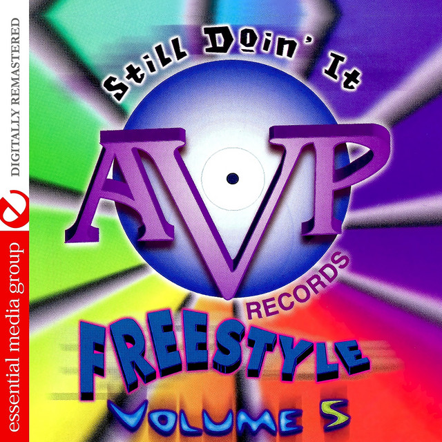 AVP Records Freestyle Vol. 5: Still Doin' It (Digitally Remastered)
