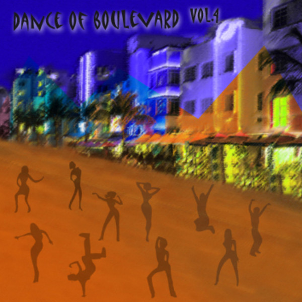Dance Of Boulevard Vol.4
