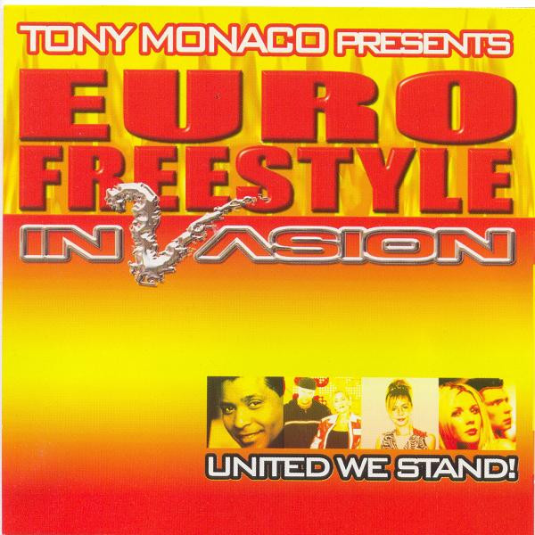 Euro Freestyle Invasion - United We Stand