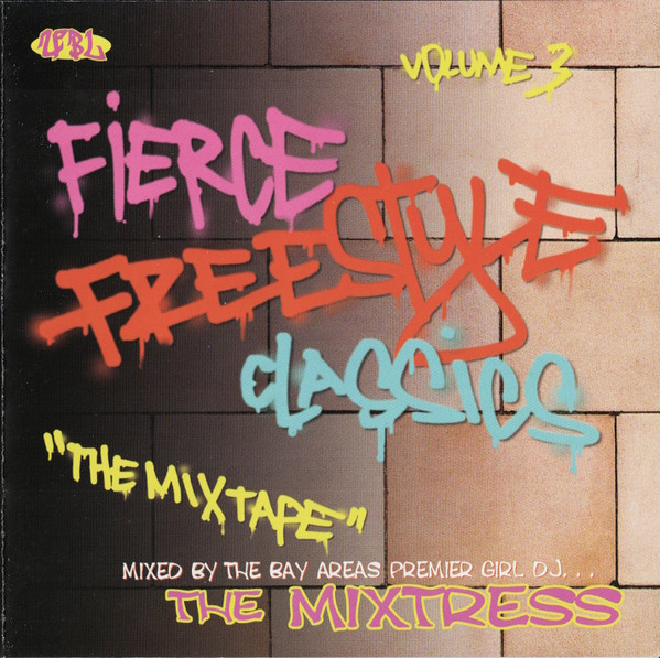 Fierce Freestyle Classics - Volume 3