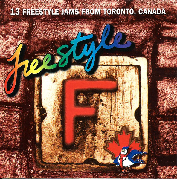 Freestyle - 13 Jams From Toronto