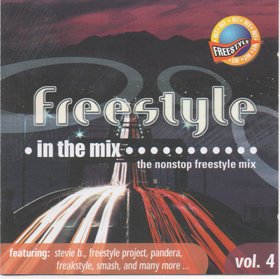 Freestyle In The Mix - Volume 4