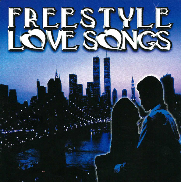 Freestyle Love Songs
