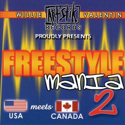 Freestyle Mania Vol. 2 USA Meets Canada