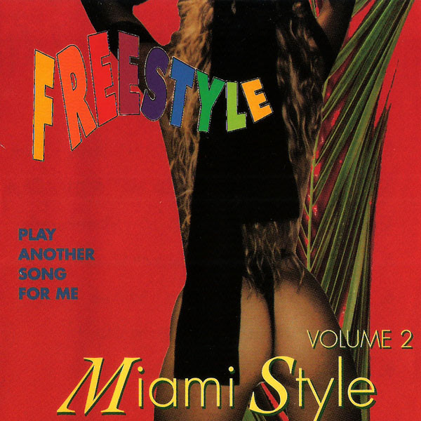 Freestyle Miami Style - Volume 2