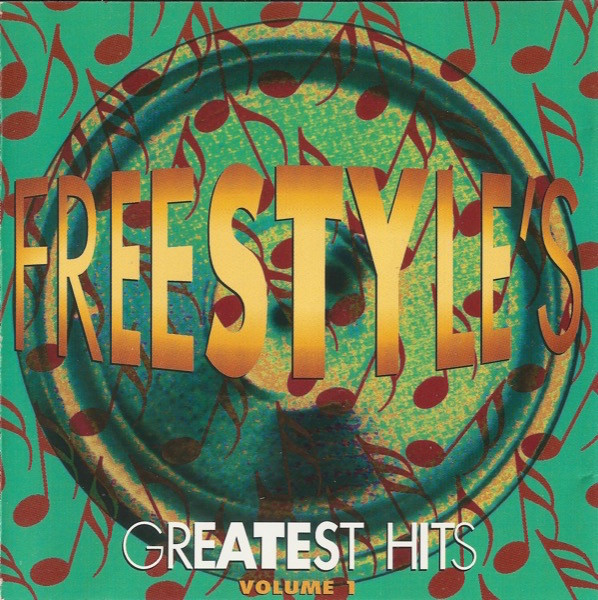 Freestyle's Greatest Hits - Volume 1