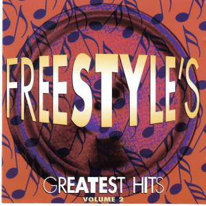 Freestyle's Greatest Hits - Volume 2