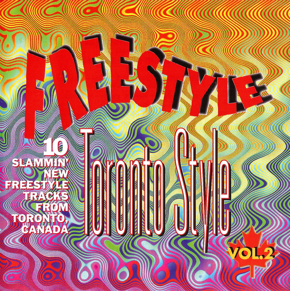 Freestyle Toronto Style - Volume 2