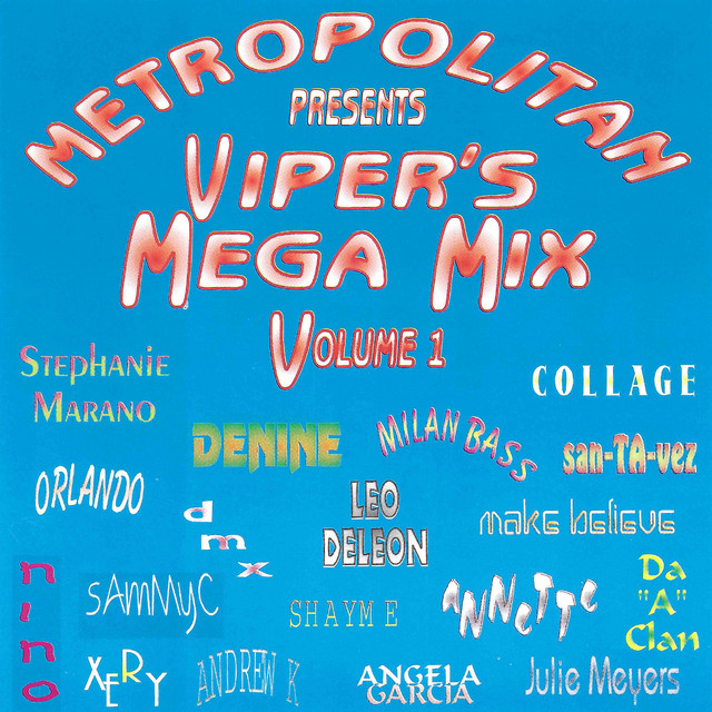 Metropolitan Presents Viper'smega Mix Vol. 1