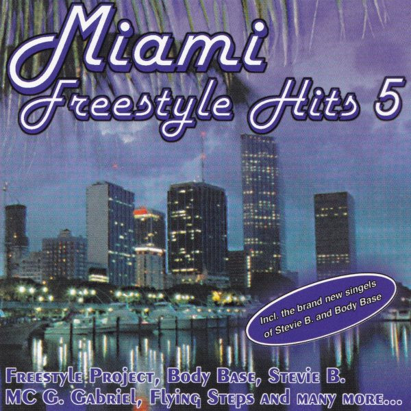 Miami Freestyle Hits - Volume 5