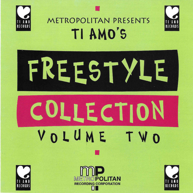 Ti Amo's Freestyle Collectionvolume Two
