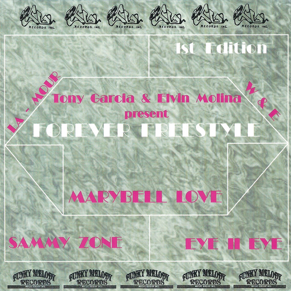 Tony Garcia And Elvin Molina Present Forever Freestyle - Volume 1